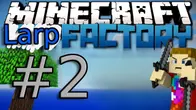 Larp Factory Ep. 2- DIAMONDS!!