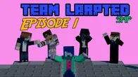 TEAM LARPTED SMP EPISODE 1: Larpy Origins!